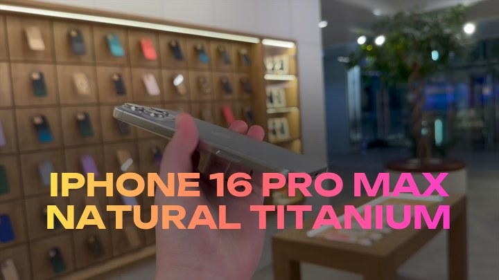 iPhone 16 Pro Max Natural Titanium