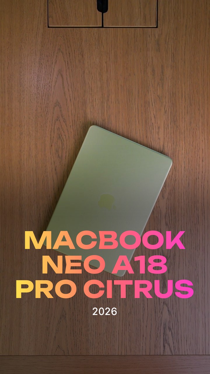 Apple MacBook Neo (2026) A18 Pro (6CPU/5GPU/8GB/512GB) Citrus (MHFE4)