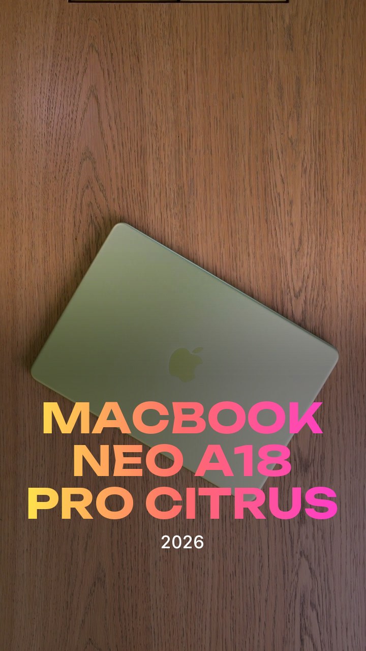 Apple MacBook Neo (2026) A18 Pro (6CPU/5GPU/8GB/512GB) Citrus (MHFE4)