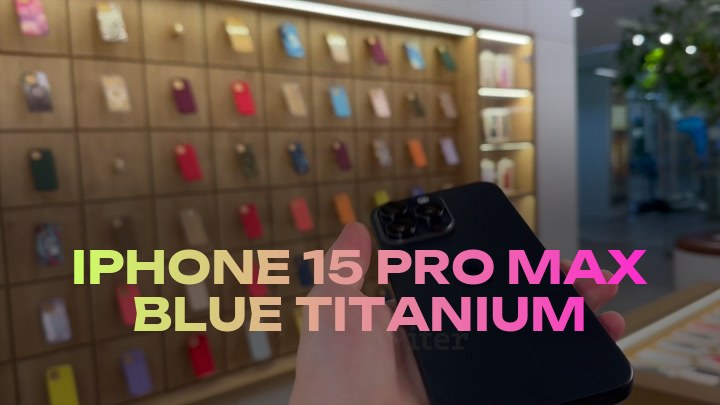 iPhone 15 Pro Max Blue Titanium